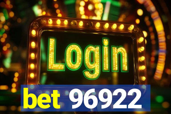 bet 96922